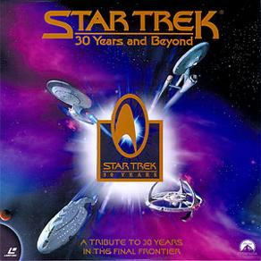 Star Trek: 30 Years And Beyond [1996 TV Special]